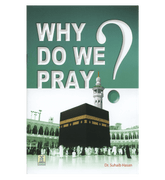 Why Do we Pray?
